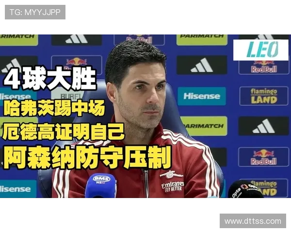 阿尔特塔称内尔高状态并不意外